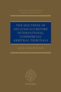 Abbildung von: The Doctrine of Res Judicata Before International Commercial Arbitral Tribunals - Oxford University Press