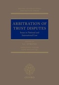Cover: Arbitration of Trust Disputes - Oxford University Press