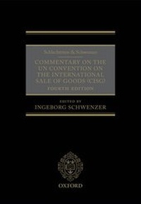 Abbildung von: Schlechtriem & Schwenzer: Commentary on the UN Convention on the International Sale of Goods - Oxford University Press