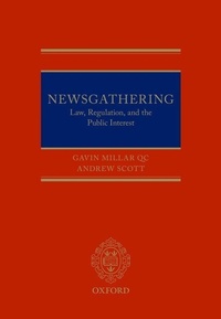 Abbildung von: Newsgathering: Law, Regulation, and the Public Interest - Oxford University Press