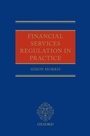 Cover: Financial Services Regulation in Practice - Oxford University Press