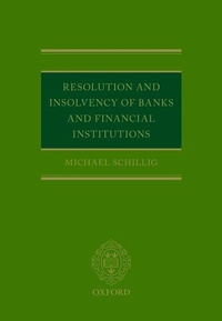 Abbildung von: Resolution and Insolvency of Banks and Financial Institutions - Oxford University Press