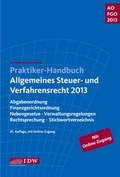 Cover: Praktiker-Handbuch Allgemeines Steuer- und Verfahrensrecht 2013: AO FGO 2013 - IDW