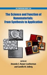 Enlarge image Cover: The Science and Function of Nanomaterials - Oxford University Press Inc
