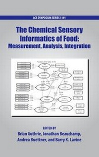 Abbildung von: The Chemical Sensory Informatics of Food - Oxford University Press Inc