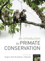 Cover: An Introduction to Primate Conservation - Oxford University Press