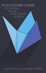 Cover: Evolutionary Games in Natural, Social, and Virtual Worlds - Oxford University Press Inc