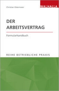 Abbildung von: Der Arbeitsvertrag - Walhalla