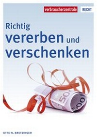 Bild vergrößern Bild: Richtig vererben und verschenken - Verbraucher-Zentrale NRW