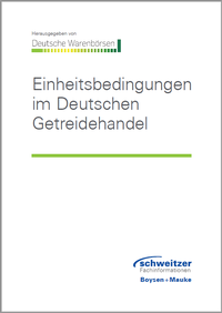 Abbildung von: Einheitsbedingungen im Deutschen Getreidehandel - Boysen & Mauke