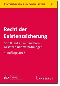 Abbildung von: Recht der Existenzsicherung - SGB II und XII mit anderen Gesetzen und Verordnungen - Lambertus