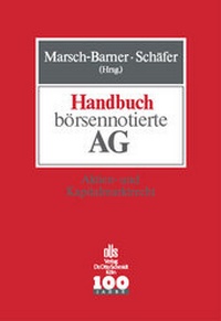 Abbildung von: Handbuch börsennotierte AG - Otto Schmidt Verlag
