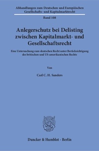 Abbildung von: Anlegerschutz bei Delisting zwischen Kapitalmarkt- und Gesellschaftsrecht - Duncker & Humblot