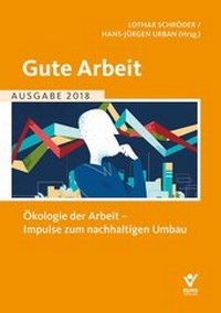 Abbildung von: Gute Arbeit - Ausgabe 2018 - Bund-Verlag