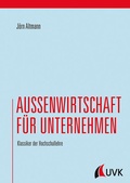 Cover: Au&szlig;enwirtschaft f&uuml;r Unternehmen - UVK