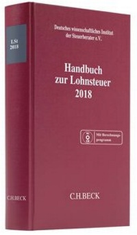 Abbildung von: Handbuch zur Lohnsteuer 2018: LSt 2018 - C.H.BECK