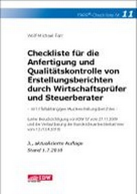 Abbildung von: Checkliste für die Anfertigung und Qualitätskontrolle von Erstellungsberichten durch Wirtschaftsprüfer und Steuerberater - IDW