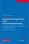 Cover: Der Kapitalisierungszinssatz in der Unternehmensbewertung - IDW