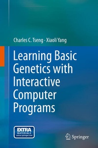 Enlarge image Cover: Learning Basic Genetics with Interactive Computer Programs - Springer