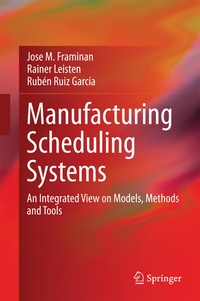 Enlarge image Cover: Manufacturing Scheduling Systems - Springer