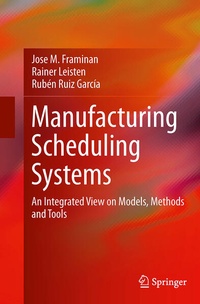 Enlarge image Cover: Manufacturing Scheduling Systems - Springer