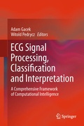 Cover: ECG Signal Processing, Classification and Interpretation - Springer