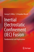 Cover: Inertial Electrostatic Confinement (IEC) Fusion - Springer