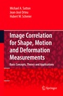 Cover: Image Correlation for Shape, Motion and Deformation Measurements - Springer