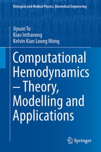 Enlarge image Cover: Computational Hemodynamics - Theory, Modelling and Applications - Springer