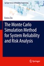 Cover: The Monte Carlo Simulation Method for System Reliability and Risk Analysis - Springer