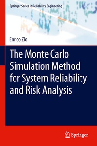 Enlarge image Cover: The Monte Carlo Simulation Method for System Reliability and Risk Analysis - Springer