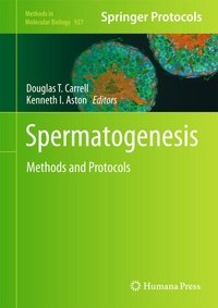 Enlarge image Cover: Spermatogenesis - Humana Press Inc.