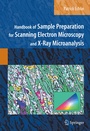 Cover: Handbook of Sample Preparation for Scanning Electron Microscopy and X-Ray Microanalysis - Springer