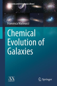 Enlarge image Cover: Chemical Evolution of Galaxies - Springer