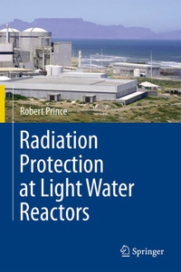 Enlarge image Cover: Radiation Protection at Light Water Reactors - Springer