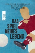 Cover: Das Spiel meines Lebens - Rowohlt Taschenbuch