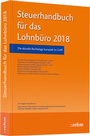 Bild: Steuerhandbuch f&uuml;r das Lohnb&uuml;ro 2018 - Rehm