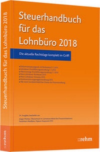 Abbildung von: Steuerhandbuch für das Lohnbüro 2018 - Rehm