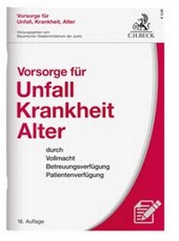 Abbildung von: Vorsorge für Unfall, Krankheit, Alter - C.H.BECK