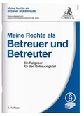 Cover: Meine Rechte als Betreuer und Betreuter - C.H.BECK