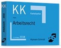 Abbildung von: Karteikarten Arbeitsrecht - Alpmann Schmidt