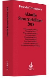 Abbildung von: Aktuelle Steuerrichtlinien 2018 - C.H.BECK