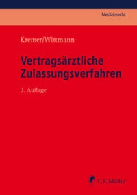 Abbildung von: Vertragsärztliche Zulassungsverfahren - C.F. Müller