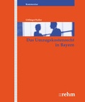 Cover: Das Umzugskostenrecht in Bayern - Grundwerk mit Fortsetzungsbezug - Rehm