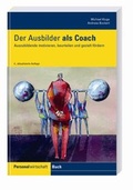 Cover: Der Ausbilder als Coach - Luchterhand