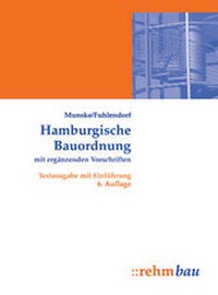 Abbildung von: Hamburgische Bauordnung mit ergänzenden Vorschriften - Rehm
