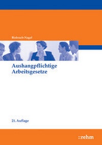 Abbildung von: Aushangpflichtige Arbeitsgesetze - Rehm