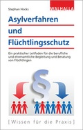 Cover: Asylverfahren und Fl&uuml;chtlingsschutz - Walhalla