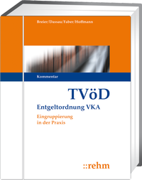 Abbildung von: TVöD Entgeltordnung VKA - Grundwerk mit Fortsetzungsbezug - Rehm