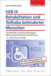 Abbildung von: SGB IX - Rehabilitation und Teilhabe behinderter Menschen - Walhalla